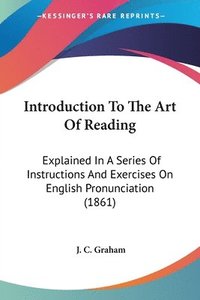 bokomslag Introduction To The Art Of Reading