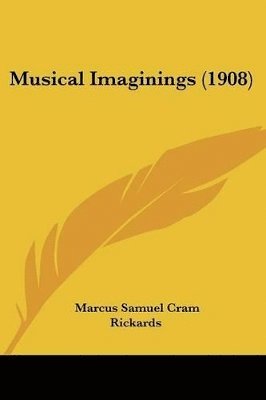 Musical Imaginings (1908) 1