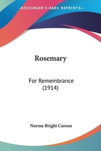 bokomslag Rosemary: For Remembrance (1914)