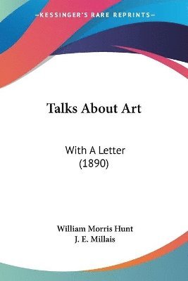 Talks about Art: With a Letter (1890) 1