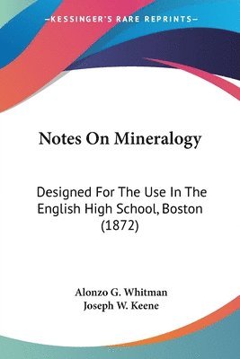 Notes On Mineralogy 1