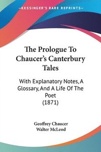 bokomslag Prologue To Chaucer's Canterbury Tales