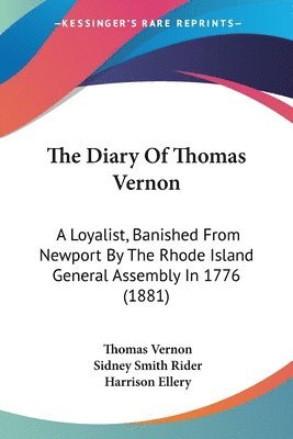 Thomas Vernon, Sidney Smith Rider, Harrison Ellery - Diary Of Thomas Vernon, Häftad