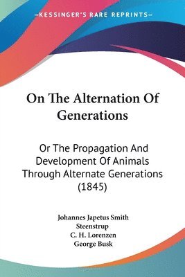On The Alternation Of Generations 1
