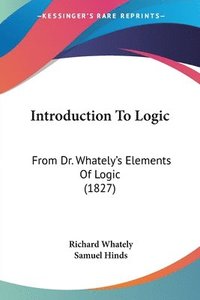 bokomslag Introduction To Logic