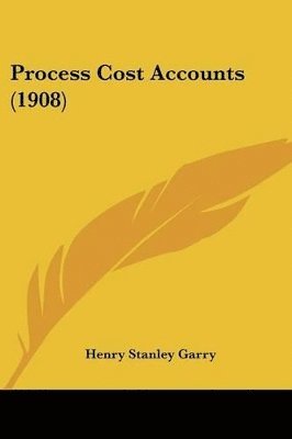 Process Cost Accounts (1908) 1