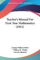 bokomslag Teacher's Manual for First-Year Mathematics (1911)