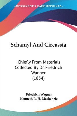 Schamyl And Circassia 1