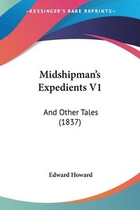bokomslag Midshipman's Expedients V1