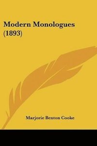 bokomslag Modern Monologues (1893)