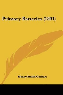 Primary Batteries (1891) 1