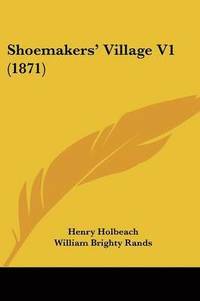 bokomslag Shoemakers' Village V1 (1871)