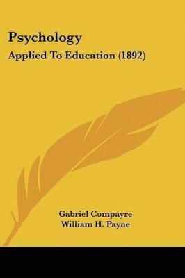 Psychology: Applied to Education (1892) 1