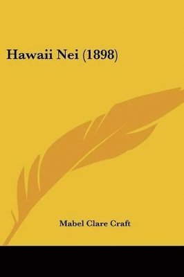 bokomslag Hawaii Nei (1898)