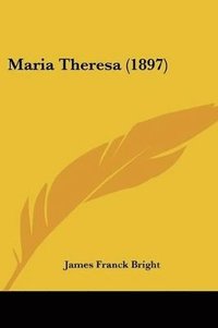 bokomslag Maria Theresa (1897)