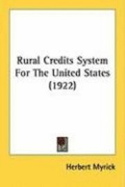 bokomslag Rural Credits System for the United States (1922)