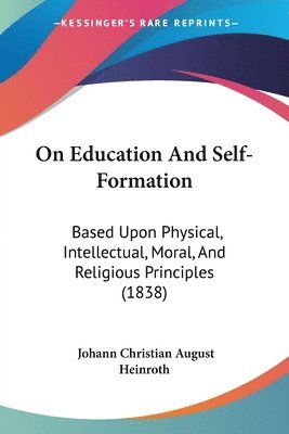 bokomslag On Education And Self-Formation