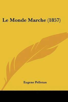 Monde Marche (1857) 1