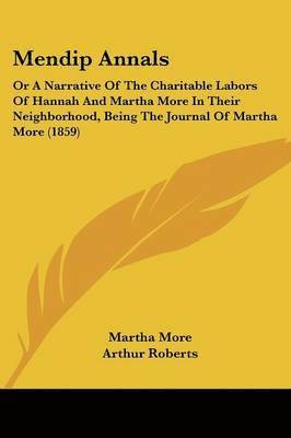 Martha More, Arthur Roberts - Mendip Annals, Häftad