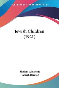 bokomslag Jewish Children (1921)