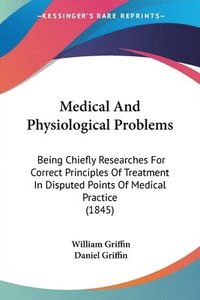 bokomslag Medical And Physiological Problems