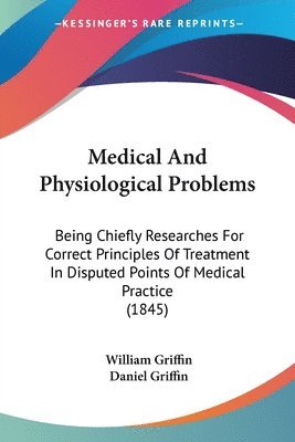 Medical And Physiological Problems 1