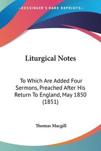 bokomslag Liturgical Notes