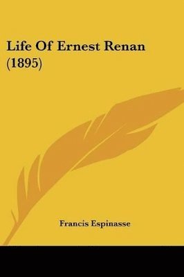 Life Of Ernest Renan (1895)