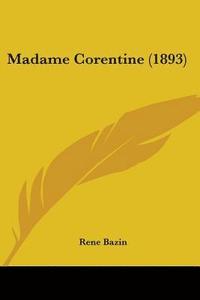 bokomslag Madame Corentine (1893)