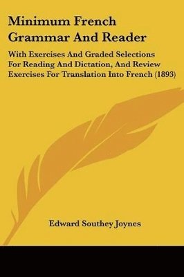 Minimum French Grammar And Reader