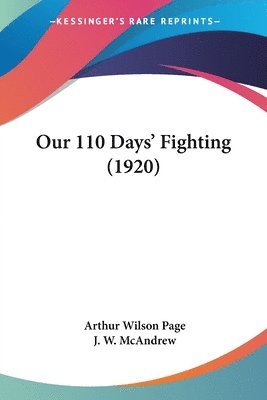 Our 110 Days' Fighting (1920) 1