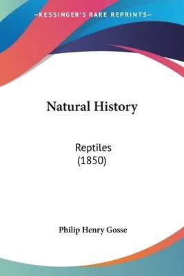 Philip Henry Gosse - Natural History, Häftad