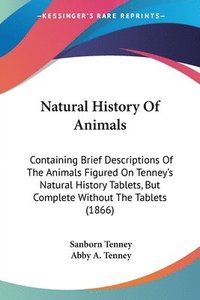bokomslag Natural History Of Animals