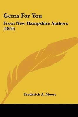 Frederick A. Moore - Gems For You, Häftad