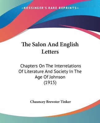 Chauncey Brewster Tinker - Salon And English Letters, Häftad