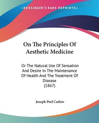 On The Principles Of Aesthetic Medicine 1