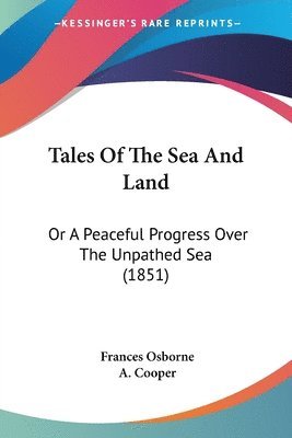 Tales Of The Sea And Land