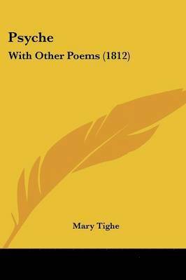 Mary Tighe - Psyche, Häftad