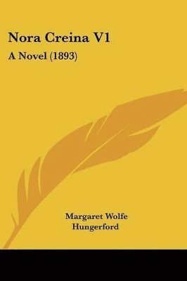 bokomslag Nora Creina V1: A Novel (1893)