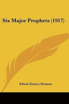 Six Major Prophets (1917) 1