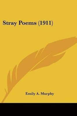 Stray Poems (1911) 1