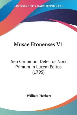 Musae Etonenses V1 1