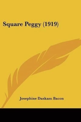 bokomslag Square Peggy (1919)