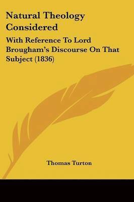 Natural Theology Considered