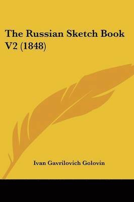 bokomslag Russian Sketch Book V2 (1848)