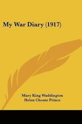 bokomslag My War Diary (1917)