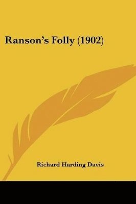 bokomslag Ranson's Folly (1902)