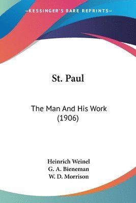 Heinrich Weinel, W D Morrison - St. Paul, Häftad
