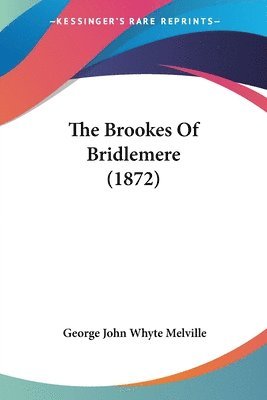 Brookes Of Bridlemere (1872) 1