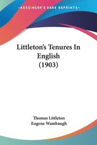 bokomslag Littleton's Tenures in English (1903)